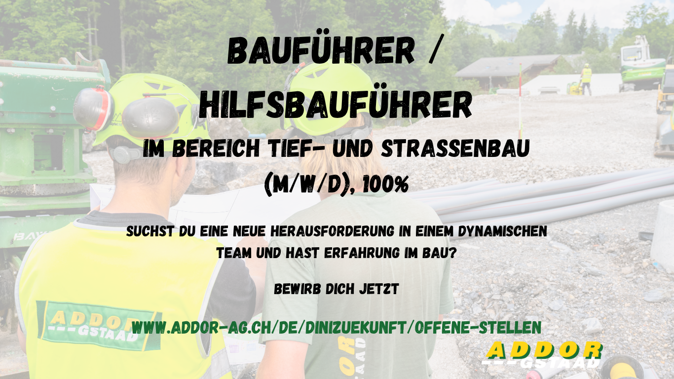 Aktuell Erdbau – Addor AG Gstaad